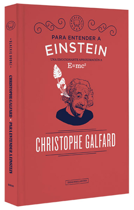 Para entender a Einstein · Blackie Books
