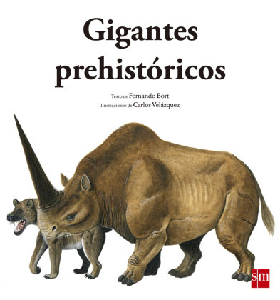 Gigantes prehistóricos · SM