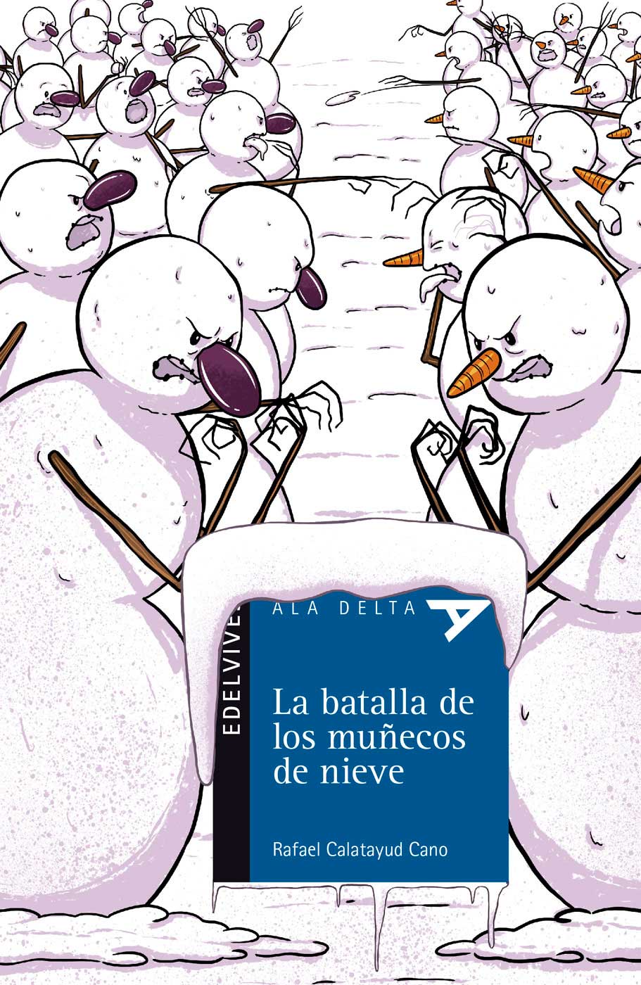 María Simavilla La batalla de los muñecos de nieve