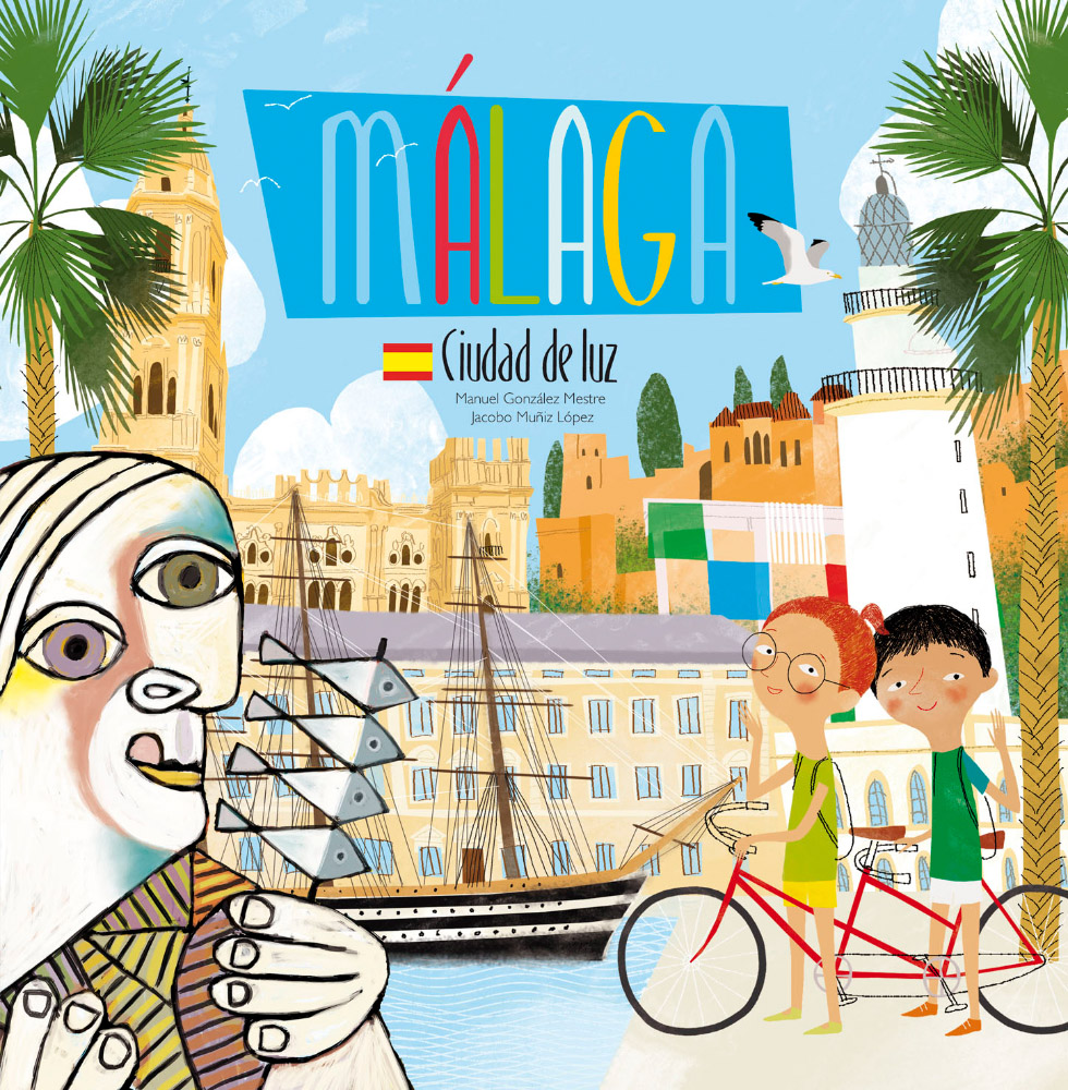 Málaga, ciudad de luz · Ediciones Jiracebra